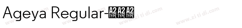 Ageya Regular字体转换